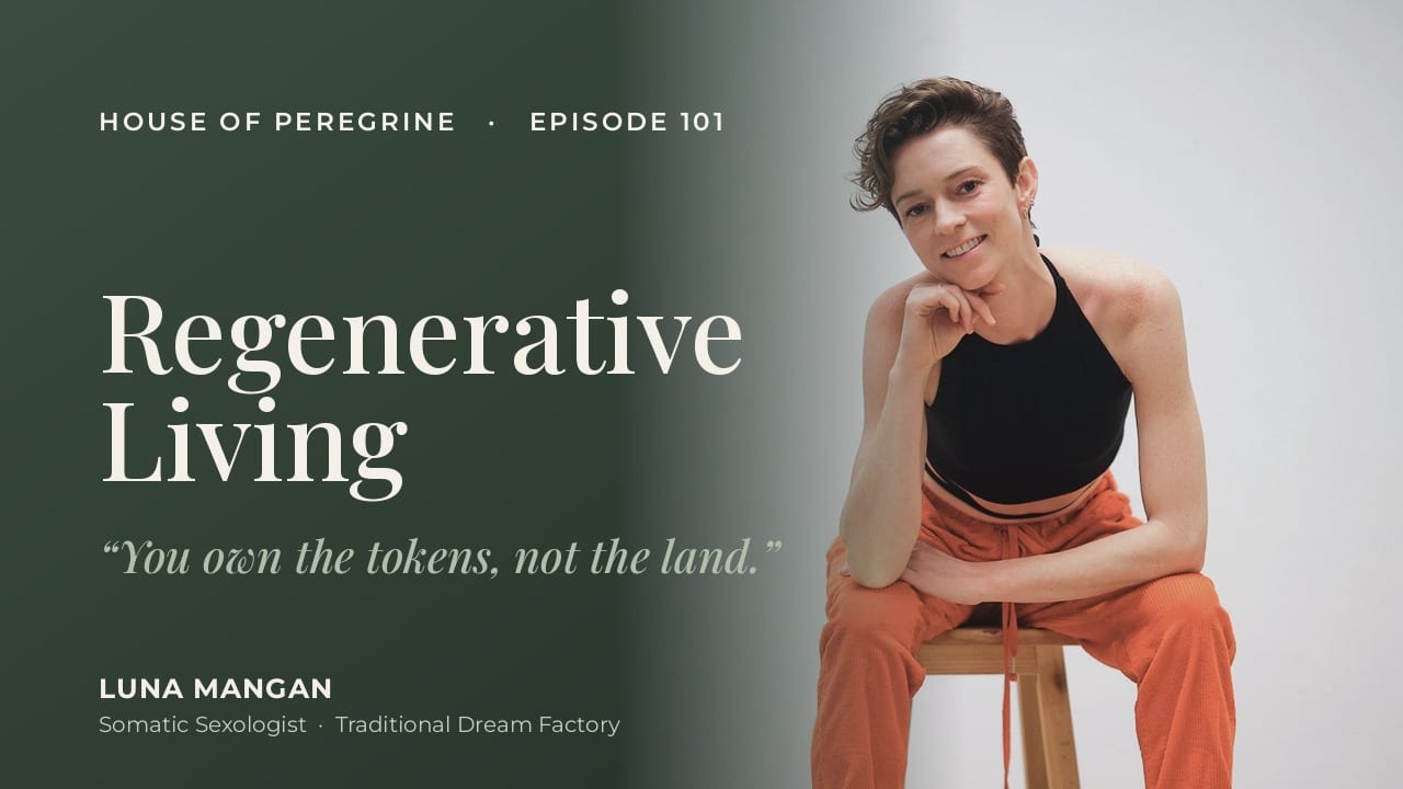 Creating a Regenerative Village with Luna Mangan